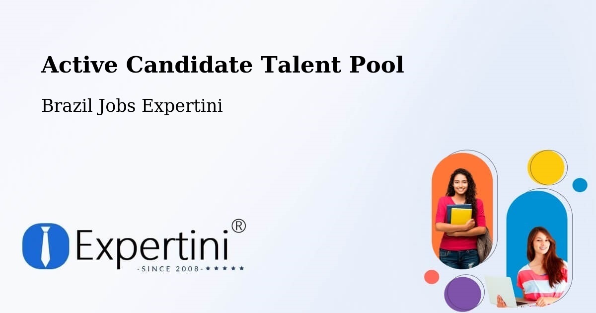 Active Candidate Talent Pool – Divisópolis - Brazil Jobs Expertini