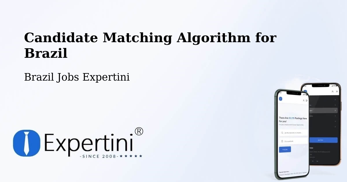 Candidate Matching Algorithm Overview – Divisópolis - Brazil Jobs Expertini
