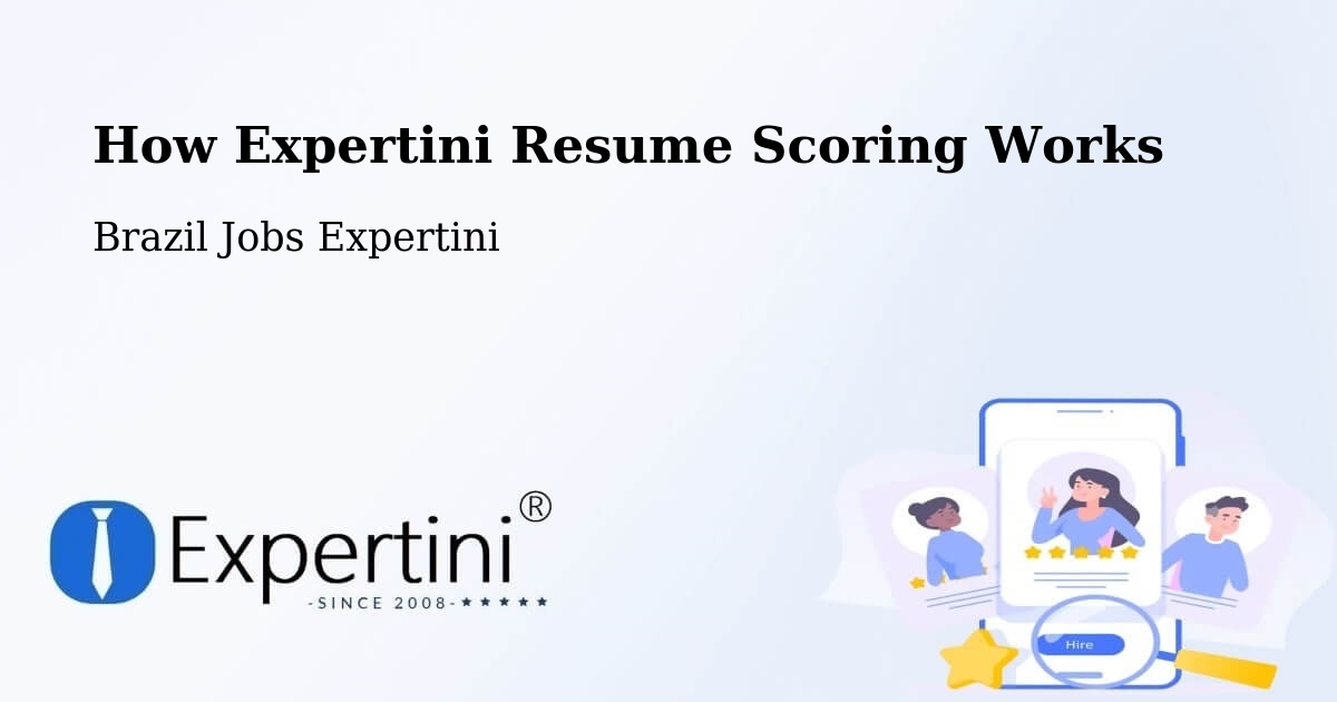 Expertini Resume Scoring Methodology – Divisópolis - Brazil Jobs Expertini