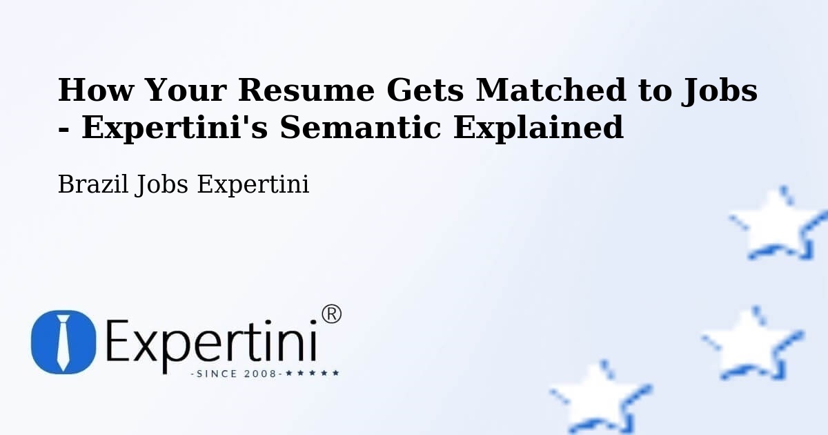 Resume Matching Technology Overview – Divisópolis - Brazil Jobs Expertini