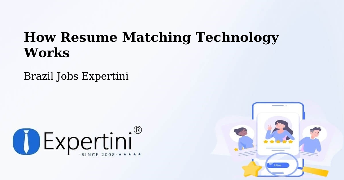 Resume Matching Technology & Hiring Optimization – Divisópolis - Brazil Jobs Expertini