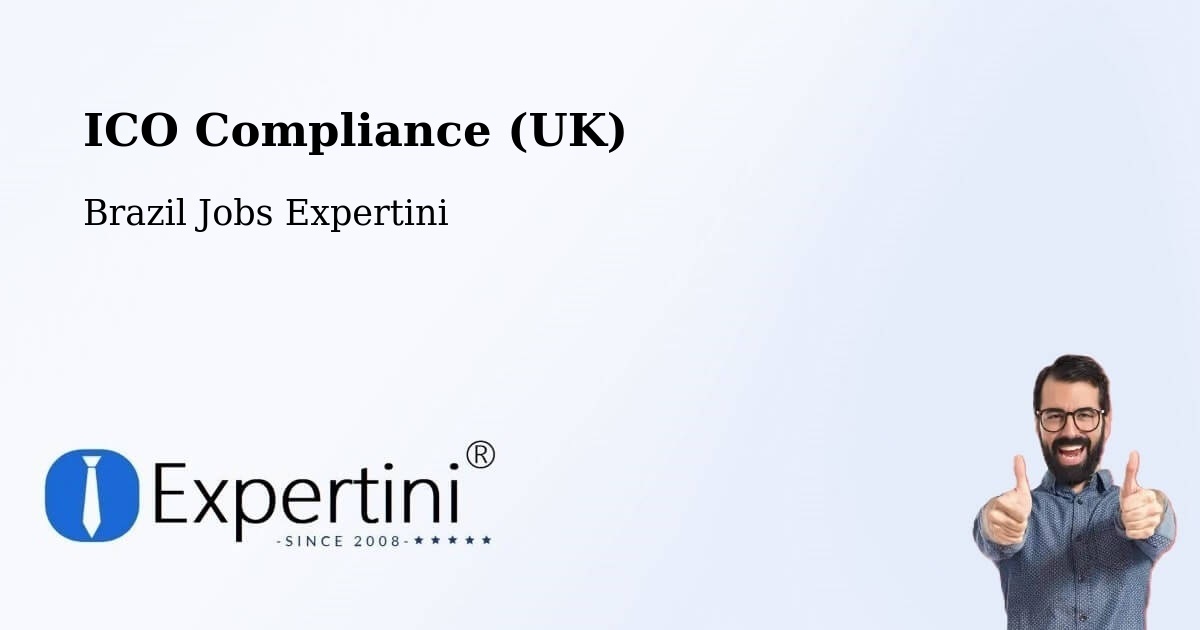 UK Data Protection & ICO Compliance – Divisópolis - Brazil Jobs Expertini