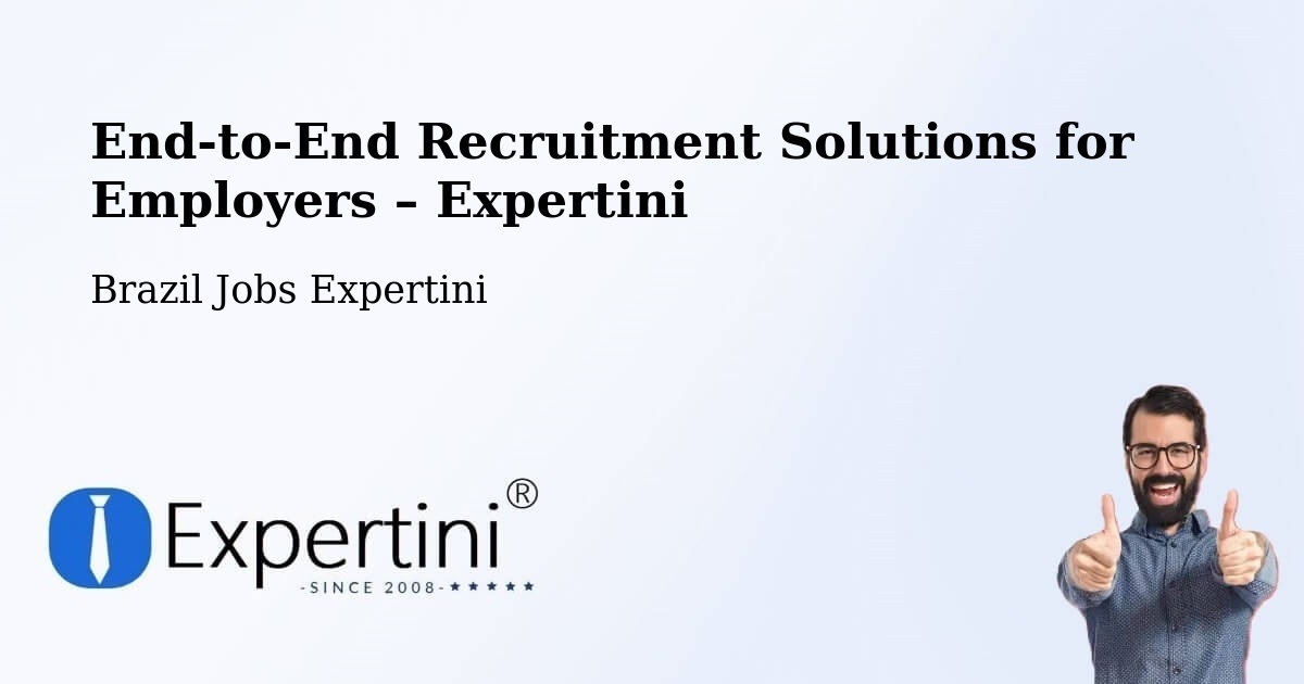 Recruitment Solutions for Employers – Divisópolis - Divisópolis, Brazil Jobs Expertini